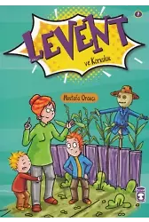 Levent ve Korkuluk 7