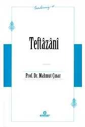 Teftâzânî (Öncülerimiz-45)