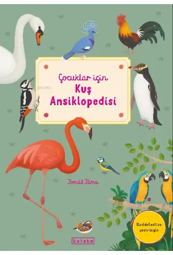 Çocuklar İçin Kuş Ansiklopedisi