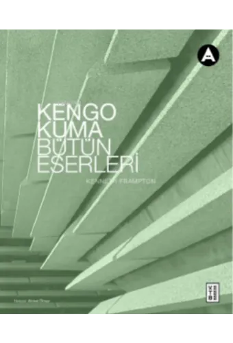 Kengo Kuma Bütün Eserleri