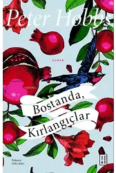 Bostanda, Kırlangıçlar