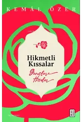Hikmetli Kıssalar;Gençlere Hisseler