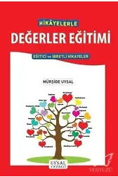 Hikayelerle Değerler Eğitimi Eğitici ve İbretli Hikayeler