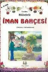 Hikayelerle İman Bahçesi (Orta Boy) 4-9 Yaş
