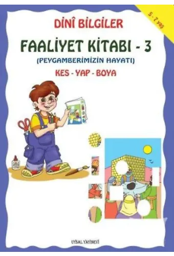 Dini Bilgiler Faaliyet Kitabı 3 Peygamberimizin Hayatı