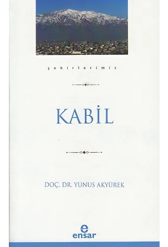 Kabil (Şehirlerimiz-22)