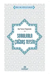 Kur’anca Yaşamak - Sorularla Çağdaş Tefsir
