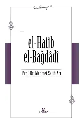 El- Hatib El-Bağdağdi (Öncülerimiz-16)
