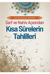 Sarf Ve Nahiv Açısından Kısa Surelerin Tahlilleri