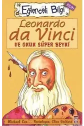 Leonardo Da Vinci; ve Onun Süper Beyni