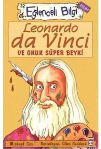 Leonardo Da Vinci; ve Onun Süper Beyni