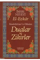 Resullullah(sav)ın Dilinden Dualar ve Zikirler