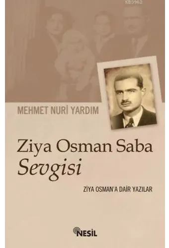 Ziya Osman Saba Sevgisi