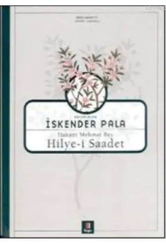 Hakanî Mehmet Bey - Hilye-i Saadet