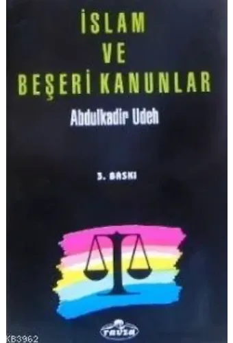 İslam ve Beşeri Kanunlar