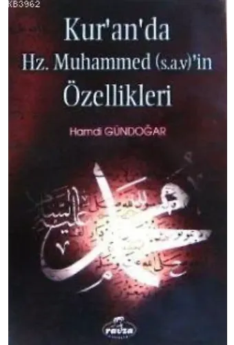 Kur'an'da Hz. Muhammed (sav.)'in Özellikleri