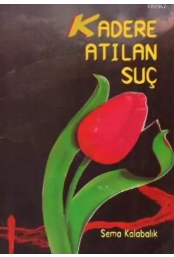 Kadere Atılan Suç