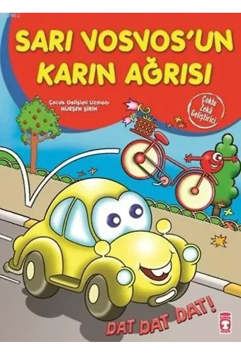 Sarı Vosvosun Karın Ağrısı; Yedi Yıldızlı Masallar, +4 Yaş