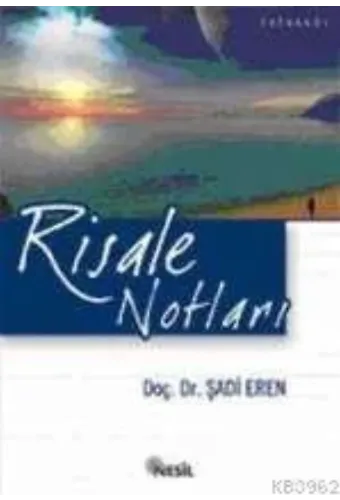 Risale Notları
