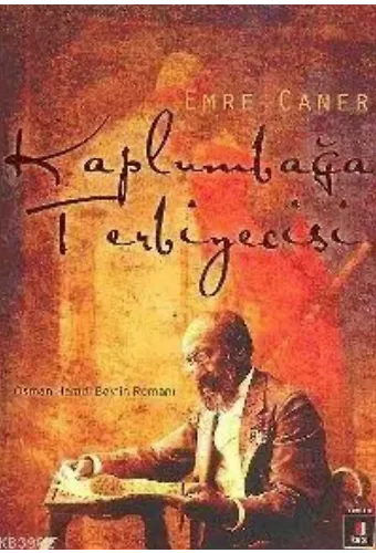 Kaplumbağa Terbiyecisi; Osman Hamdi Bey'in Romanı