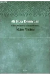 Süleymâniye Minberinden İslam Nizamı