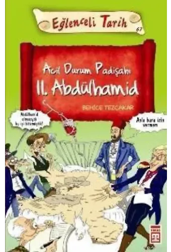 Acil Durum Padişahı II. Abdülhamid