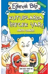 Kutuplarda İnecek Var!; Eğlenceli Coğrafya, +10 Yaş