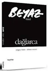 Beyaz Özel; Dağlarca