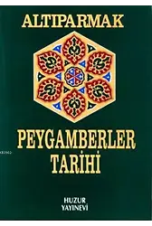 Altıparmak Peygamberler Tarihi