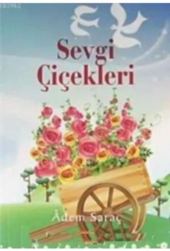 Sevgi Çiçekleri