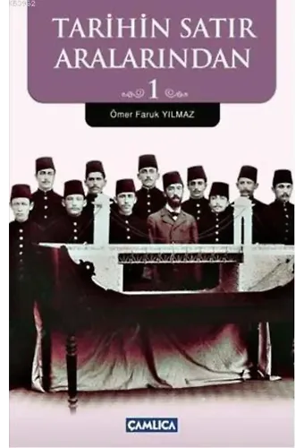 Tarihin Satır Aralarından 1