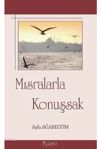 Mısralarla Konuşsak
