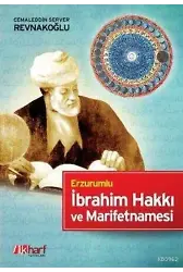 Erzurumlu İbrahim Hakkı ve Marifetnamesi