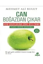 Can Boğazdan Çıkar; Kan Gruplarına Göre Beslenme Tablolu