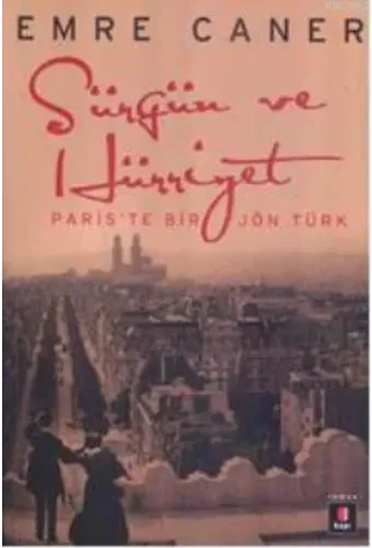 Sürgün ve Hürriyet