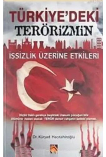 Türkiye'deki Terörizmin İşsizlik Üzerine Etkileri