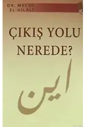Çıkış Yolu Nerede?