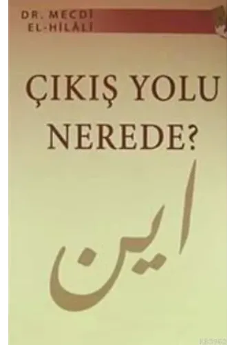 Çıkış Yolu Nerede?