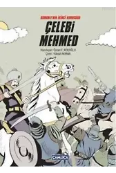 Osmanlının İkinci Kurucusu Çelebi Mehmed (Ciltli)