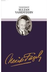 Vatan Dostu Sultan Vahidüddin