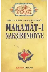 Makamatı Makşibendiyye; Enîsüt-Tâlibîn Uddetüs-Sâlikîn