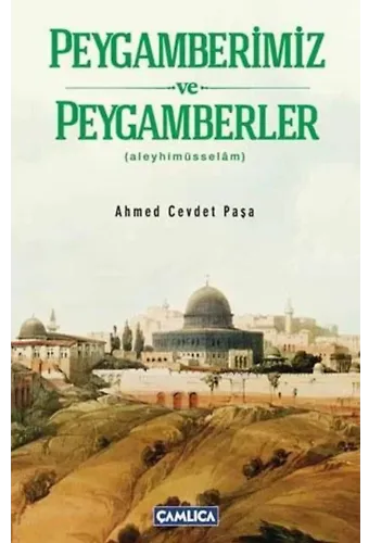 Peygamberimiz ve Peygamberler