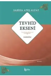 Tevhid Ekseni - Makaleler