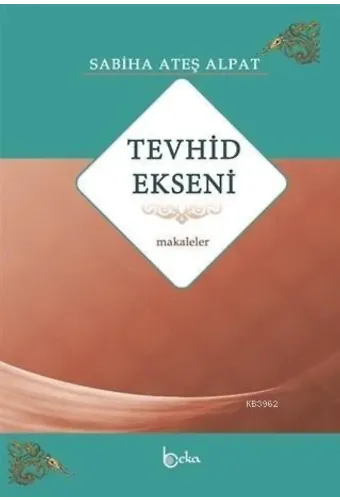 Tevhid Ekseni - Makaleler