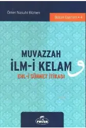 Muvazzah İlmi Kelam; Ehli Sünnet İtikadı