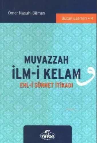Muvazzah İlmi Kelam; Ehli Sünnet İtikadı