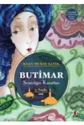 Butimar; Sessizliğin Kanatları