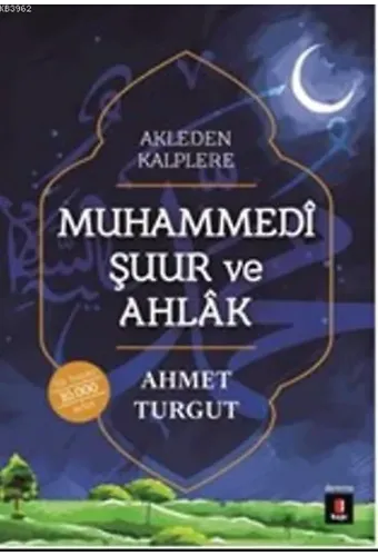 Muhammedi Şuur Ve Ahlak