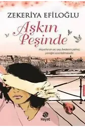 Aşkın Peşinde; Hayatta En Acı Şey Bedenin Yalnız, Yüreğin Issız Kalmasıdır