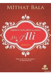Yiğitlerin Şahı Allah'ın Aslanı Hz. Ali